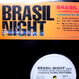 V.A. - Brasil Night Vol.2 Excellent Sounds Of Brasil & Latin