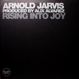 Arnold Jarvis - Rising Into Joy