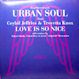 Urban Soul feat. Ceybil Jefferies - Love Is So Nice