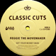 Reggie The Movemaker / House To House - Get Your Money Man
