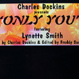 Charles Dockins feat. Lynette Smith - Only You