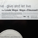 Hope Collective - Give And Let Live (Remixed Vega & Claussell)