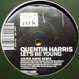 Quentin Harris - Let's Be Young (Remixed Julien Jabre)
