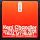 Kerri Chandler - Heal My Heart