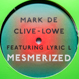 Mark De Clive-Lowe - Mesmerized (Remixed DJ Spinna)