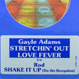 Gayle Adams / Rod - Stretchin' Out (Remix) / Shake It Up