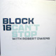 Block 16 feat. Robert Owens  - Can't Stop