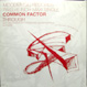 Common Factor - Through