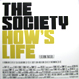 Society feat. Ovasoul7 - How's Life
