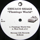 Chicago Shags - Flamingo World