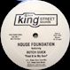 House Foundation Featuring Butch Quick - Feel It In My Soul