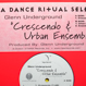Glenn Underground - Crescendo & Urban Ensemble