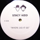 Stacy Kidd feat. GU - Where Did It Go