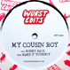 My Cousin Roy - Make It Yourself / Bobbi's Back