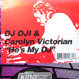 Oji & Carolyn Victorian - He's My DJ