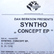 Dan Berkson Presents Syntho - Concept EP