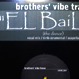 Brothers' Vibe - El Baile