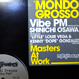 Mondo Grosso - Vibe PM