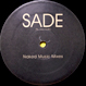 Sade - By Your Side (Naked Music Mixes)