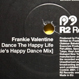 Frankie Valentine - Dance The Happy Life