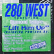 280 West feat. Diamond Temple - Lift Him Up