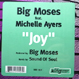 Big Moses feat. Michelle Ayers - Joy