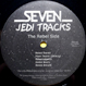 Seven - Jedi Tracks 