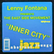 Eastside Movement (Lenny Fontana) - Inner City
