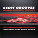 Scott Grooves feat. Parliament / Funkadelic - Mothership Reconnection