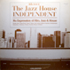 V.A. (Don Carlos,  Hanna) - The Jazz House Independent 4