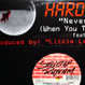 Hardrive 2000 feat Lynae - Never Forget (When You Touch Me)