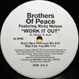 Brothers of Peace -  Work It Out