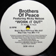 Brothers of Peace - Work It Out