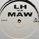 LH vs. MAW - Catch Me On The Rebound (MAW Remix)