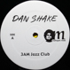 Dan Shake - 3AM Jazz Club