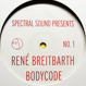 Rene Breitbarth / Bodycode - Spectral Sound Presents Number 1