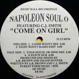 Napoleon Soul O feat. C.J. Smith - Come On Girl