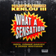 Kenlou III - What A Sensation