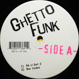 DJ Deeon &  DJ Funk - Ghetto Funk