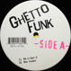 DJ Deeon & DJ Funk - Ghetto Funk