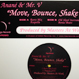 Anane & Mr. V - Move, Bounce, Shake