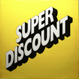 Etienne De Crecy - Super Discount