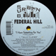Federal Hill - I Have Something For You