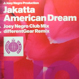 Jakatta (Joey Negro) - American Dream