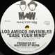 Los Amigos Invisibles - Ease Your Mind