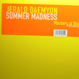 Jerald Daemyon - Summer Madness (Remixed MAW) 12X2