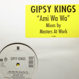 Gipsy Kings - Ami Wa Wa (Remixed MAW)