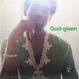 Siji - God-given