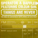 Operator & Baffled - Things Are Never