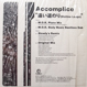 Accomplice - 遠い道のり (Distino Longe)